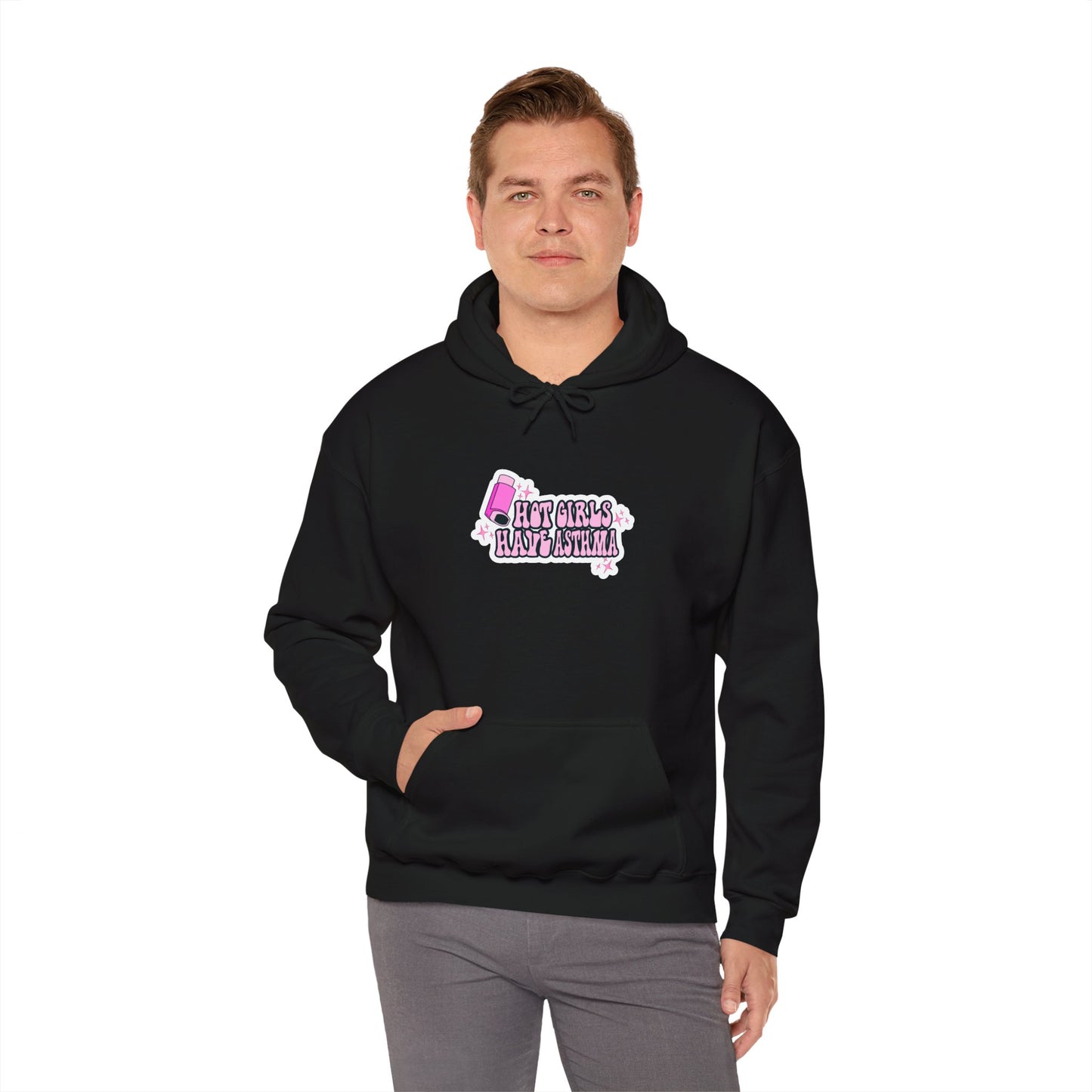 Hot Girls Have Asthma Hooded Sweatshirt