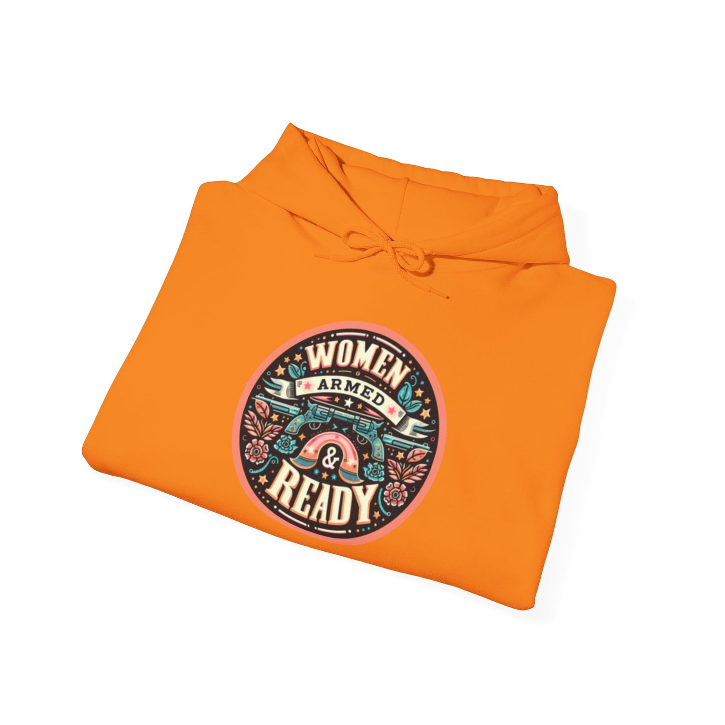Women Armed & Ready Digital Design Hooded Sweatshirt