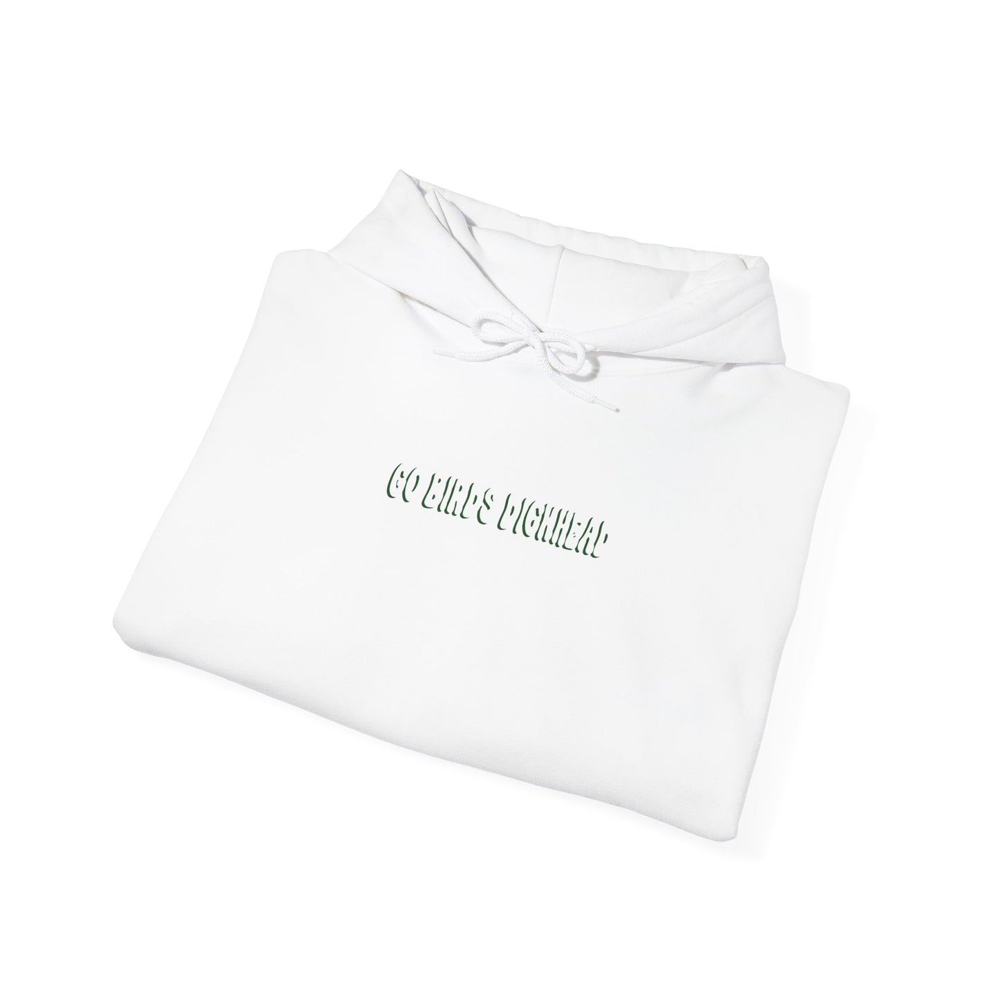 Go Birds Hooded Sweatshirt