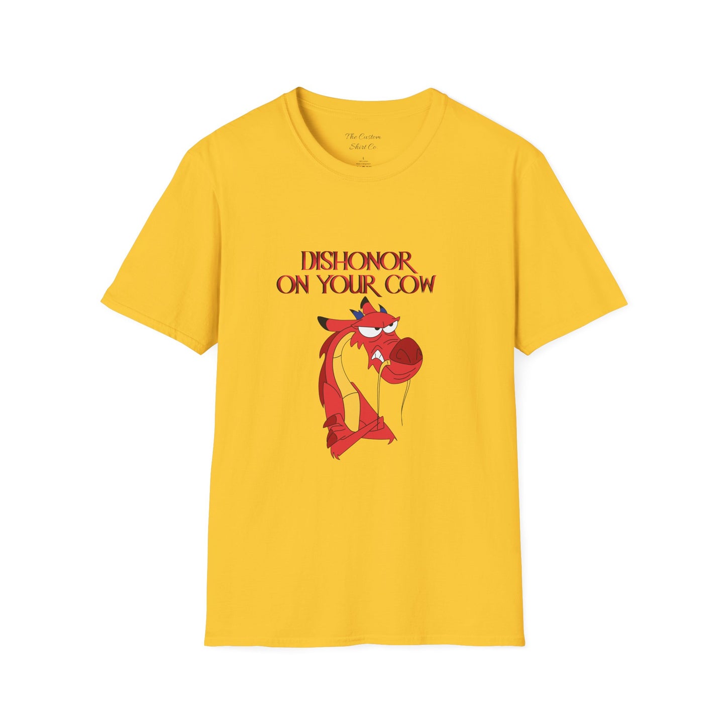 "Dishonor On Your Cow" T-Shirt