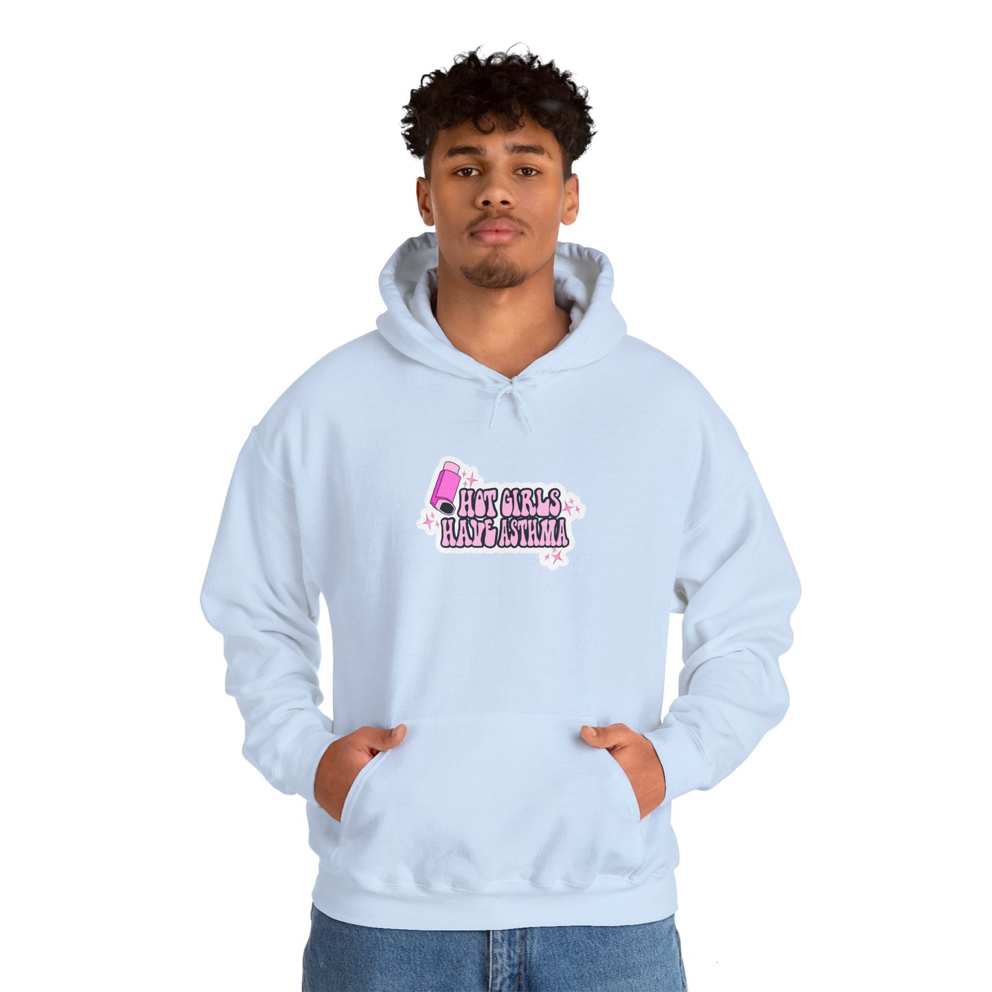 Hot Girls Have Asthma Hooded Sweatshirt