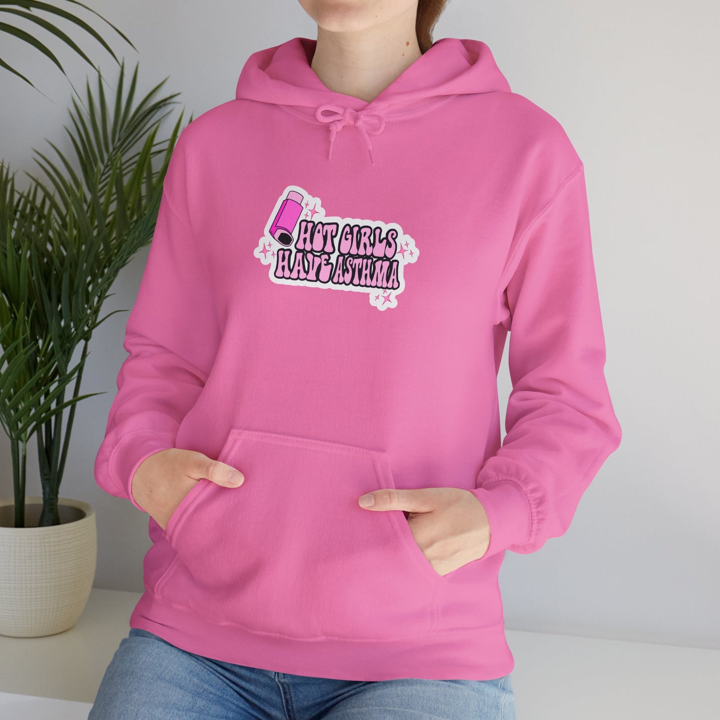 Hot Girls Have Asthma Hooded Sweatshirt
