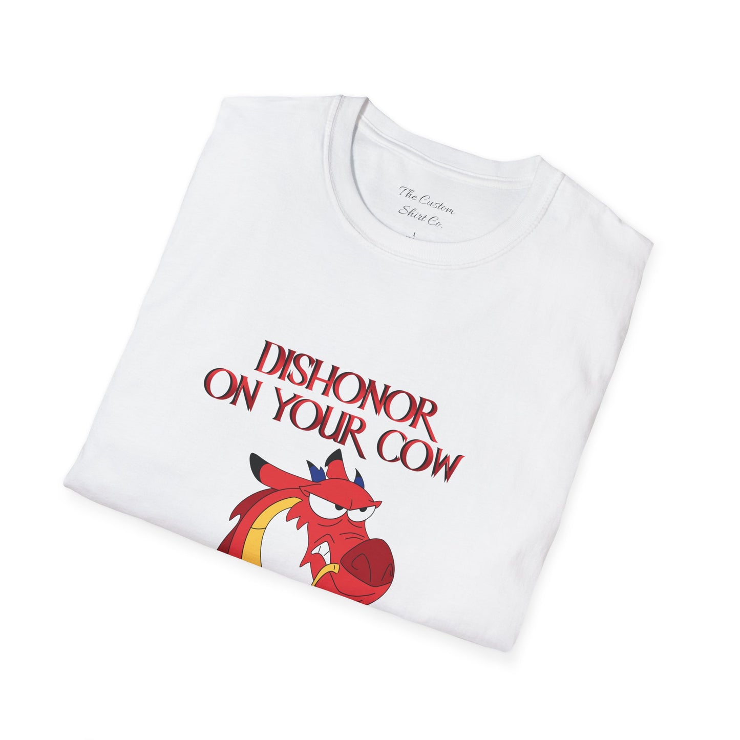 "Dishonor On Your Cow" T-Shirt