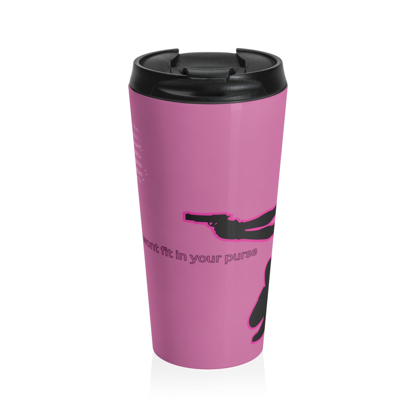 Women Armed & Ready Pink 15oz Stainless Steel Travel Mug