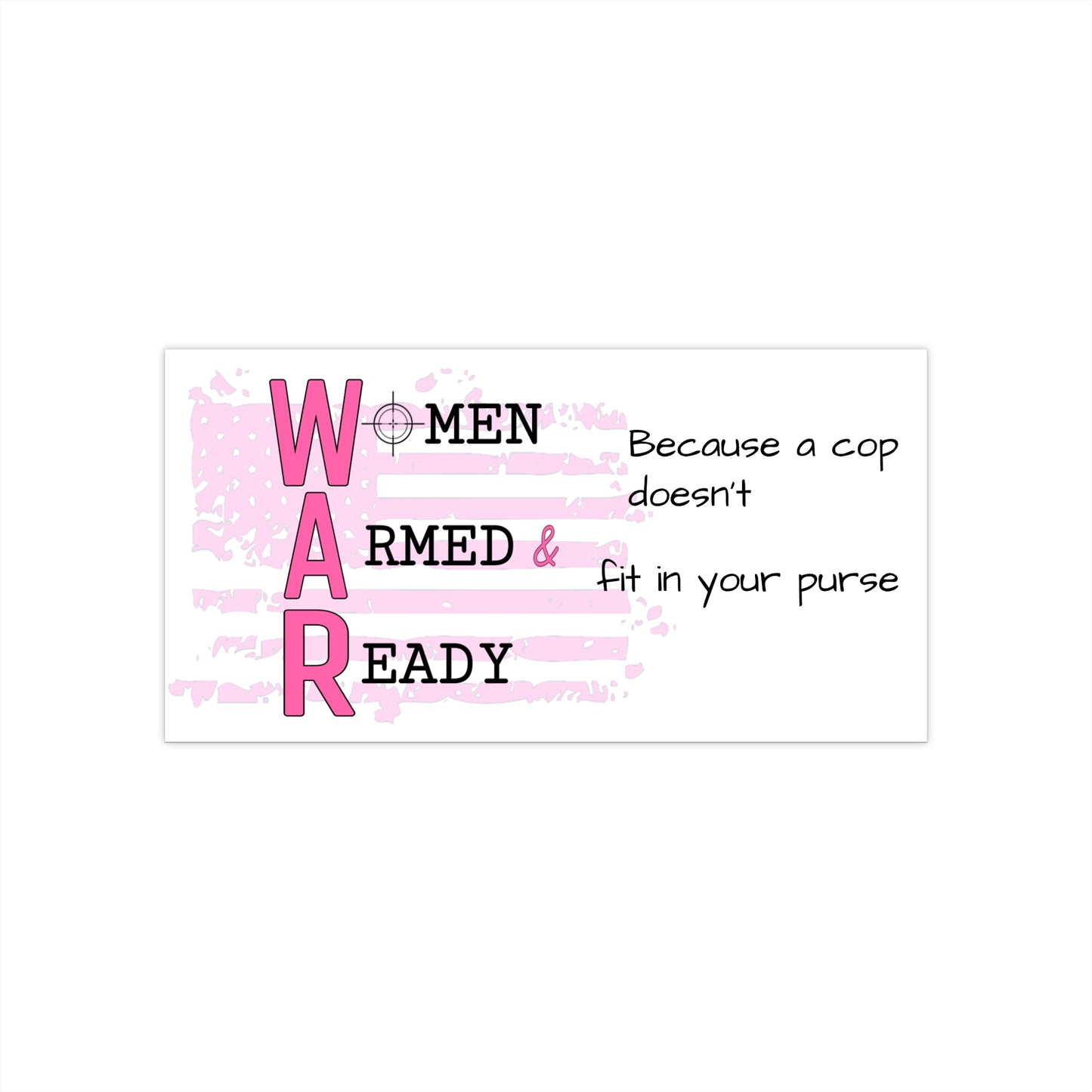 Women Armed & Ready Bumper Sticker