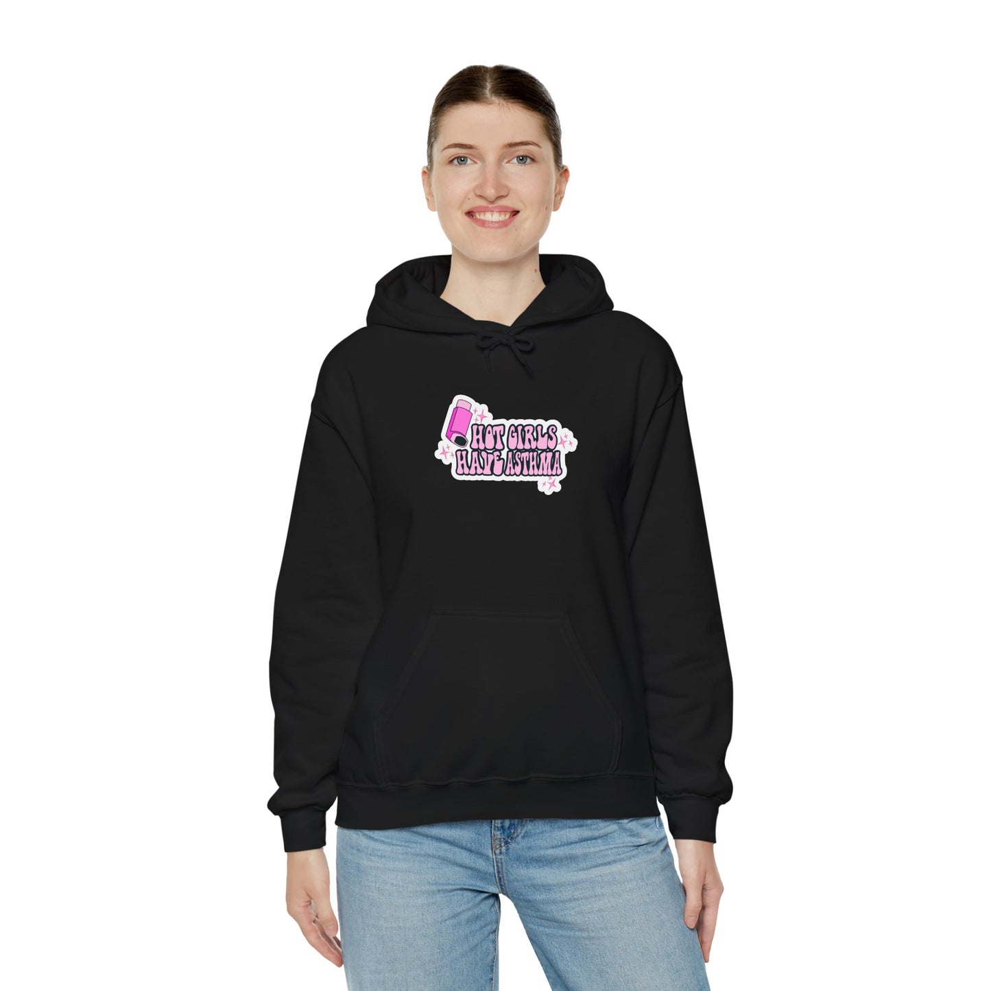 Hot Girls Have Asthma Hooded Sweatshirt