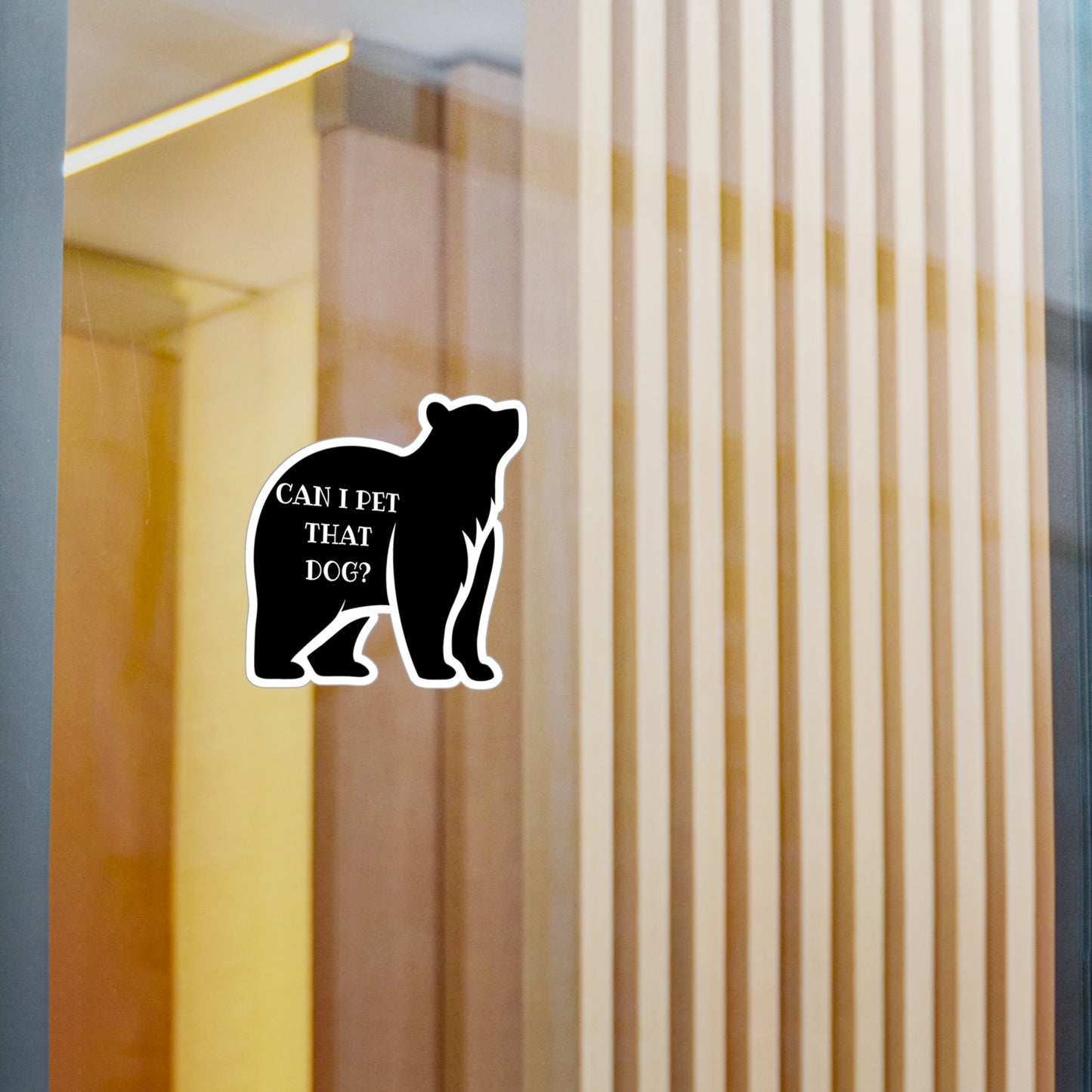 Can I Pet That Dog? Vinyl Kiss Cut Sticker