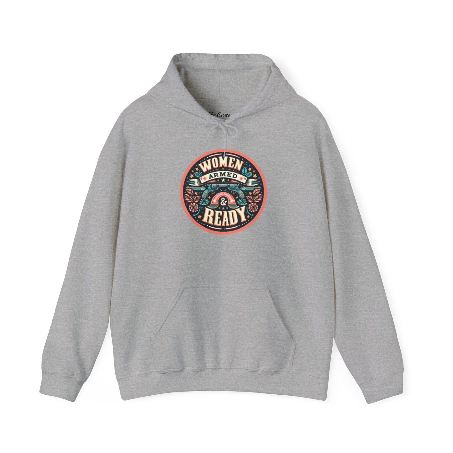 Women Armed & Ready Digital Design Hooded Sweatshirt