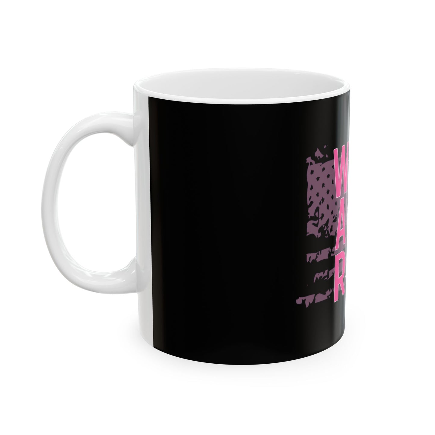 Women Armed & Ready Black Ceramic Mug 11oz
