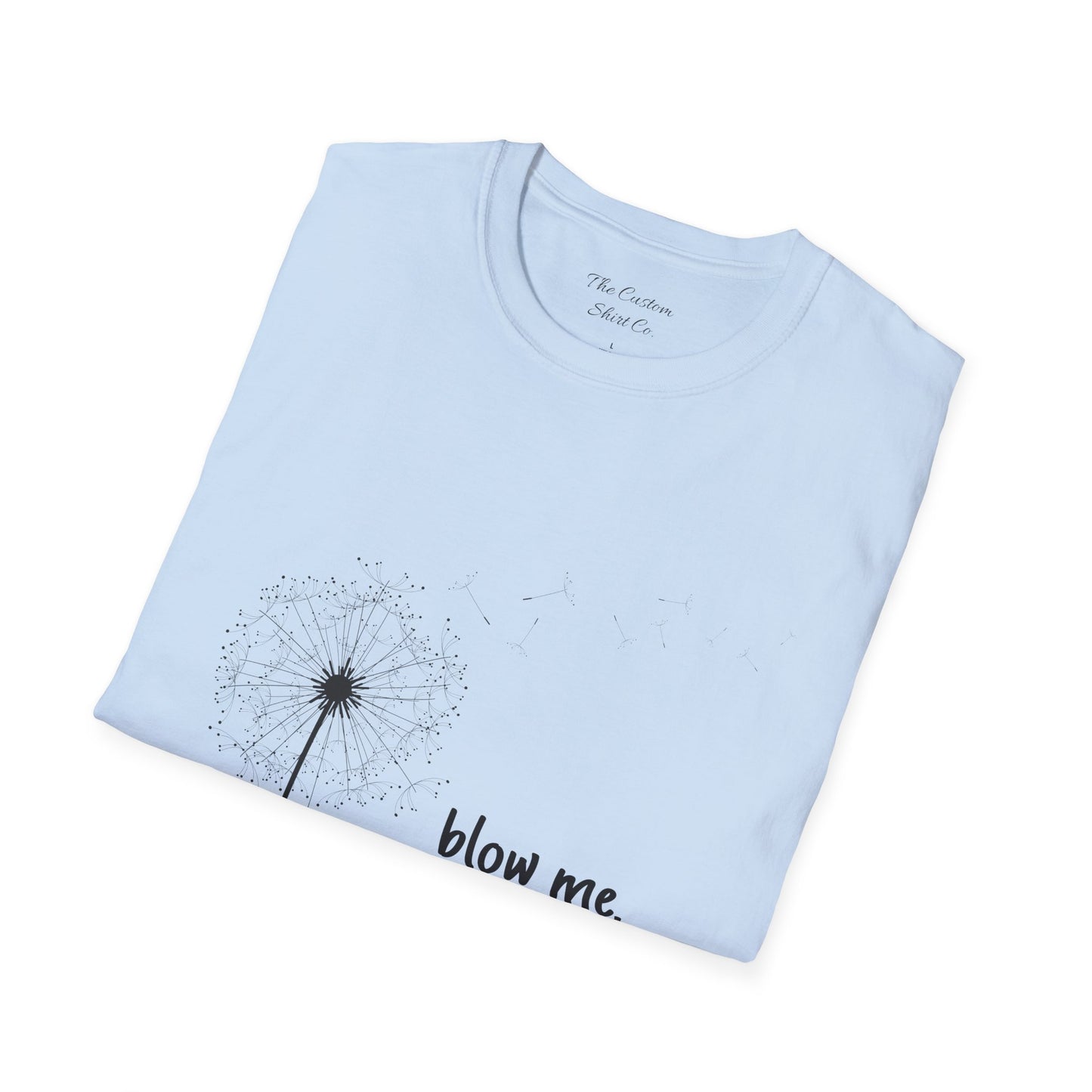 Dandelion Blow Me Softstyle T-Shirt