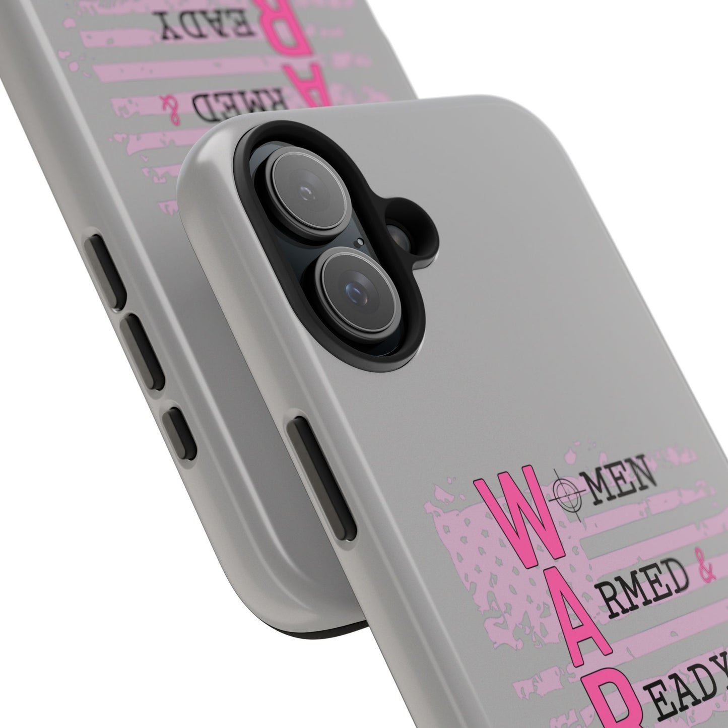 Women Armed & Ready Tough Phone Cases