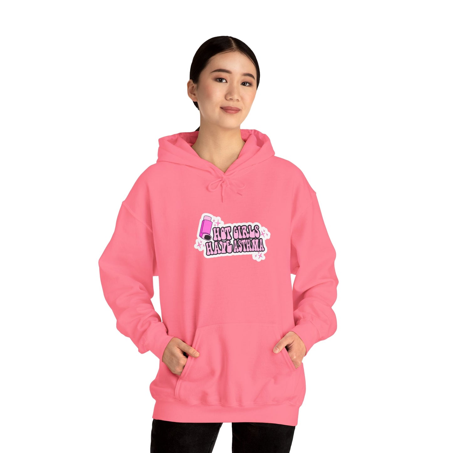 Hot Girls Have Asthma Hooded Sweatshirt