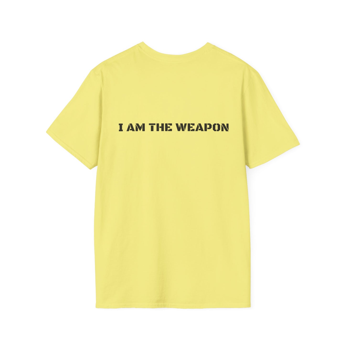 I Am The Weapon T-Shirt