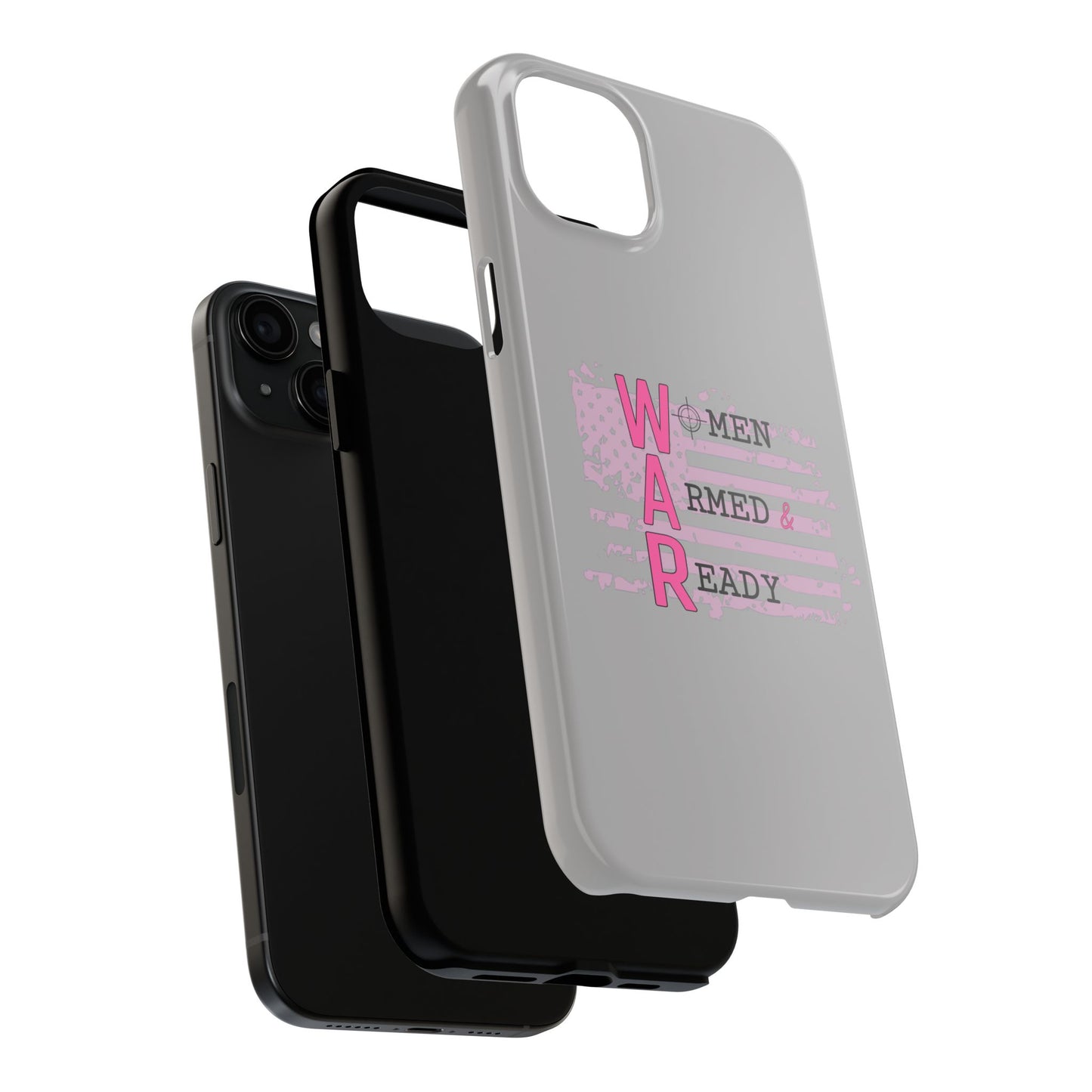 Women Armed & Ready Tough Phone Cases