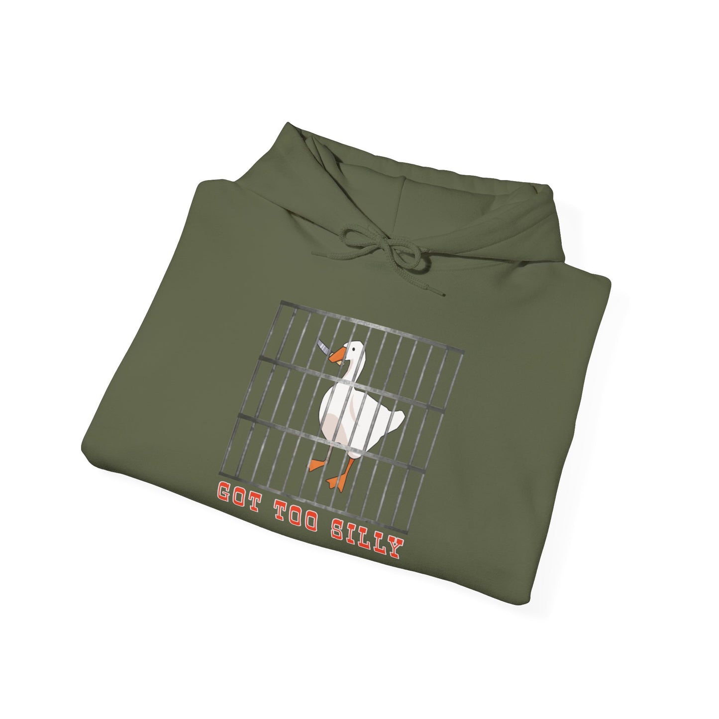 Got Too Silly Hooded Sweatshirt
