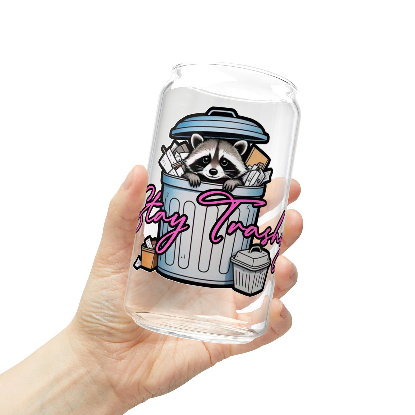 Stay Trashy Sipper Glass - 16oz Reusable Drinking Cup with Straw
