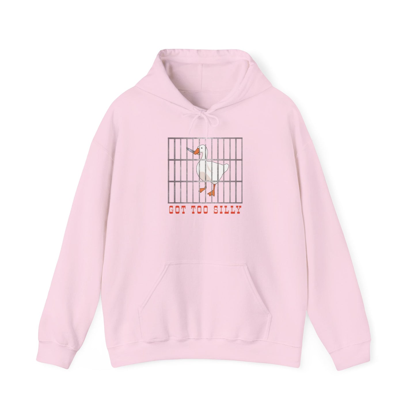 Got Too Silly Hooded Sweatshirt