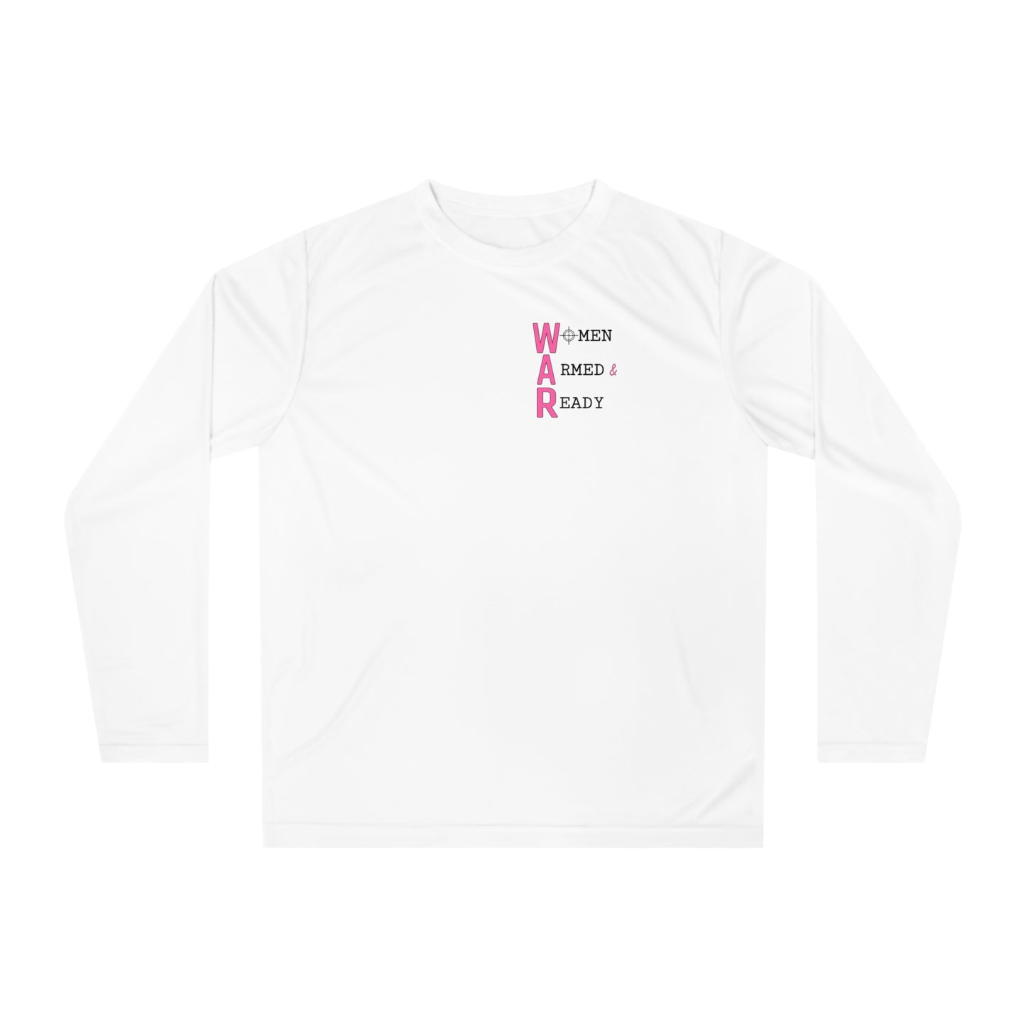 Women Armed & Ready Front Print Only Long Sleeve Shirt