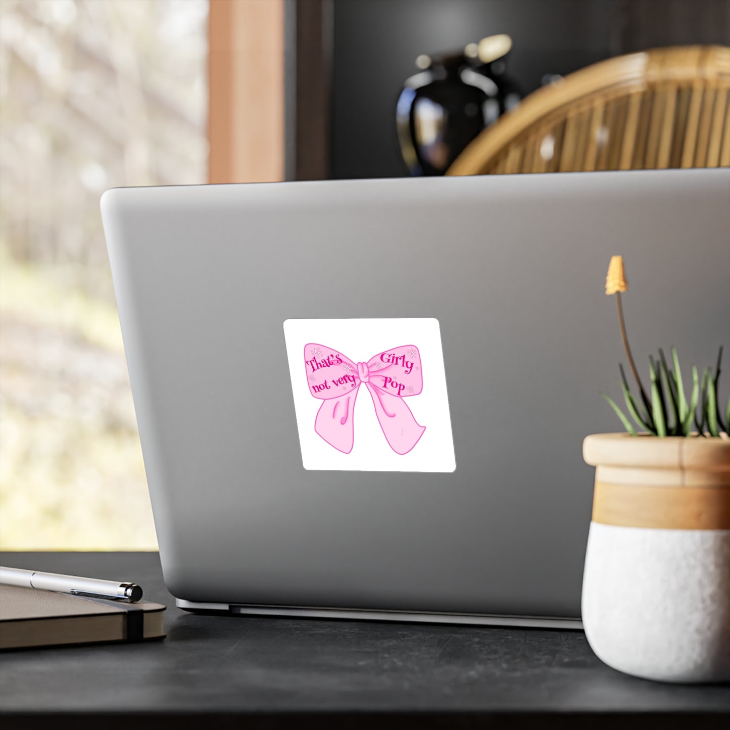 That's Not Very Girl Pop Kiss-Cut Vinyl Decal