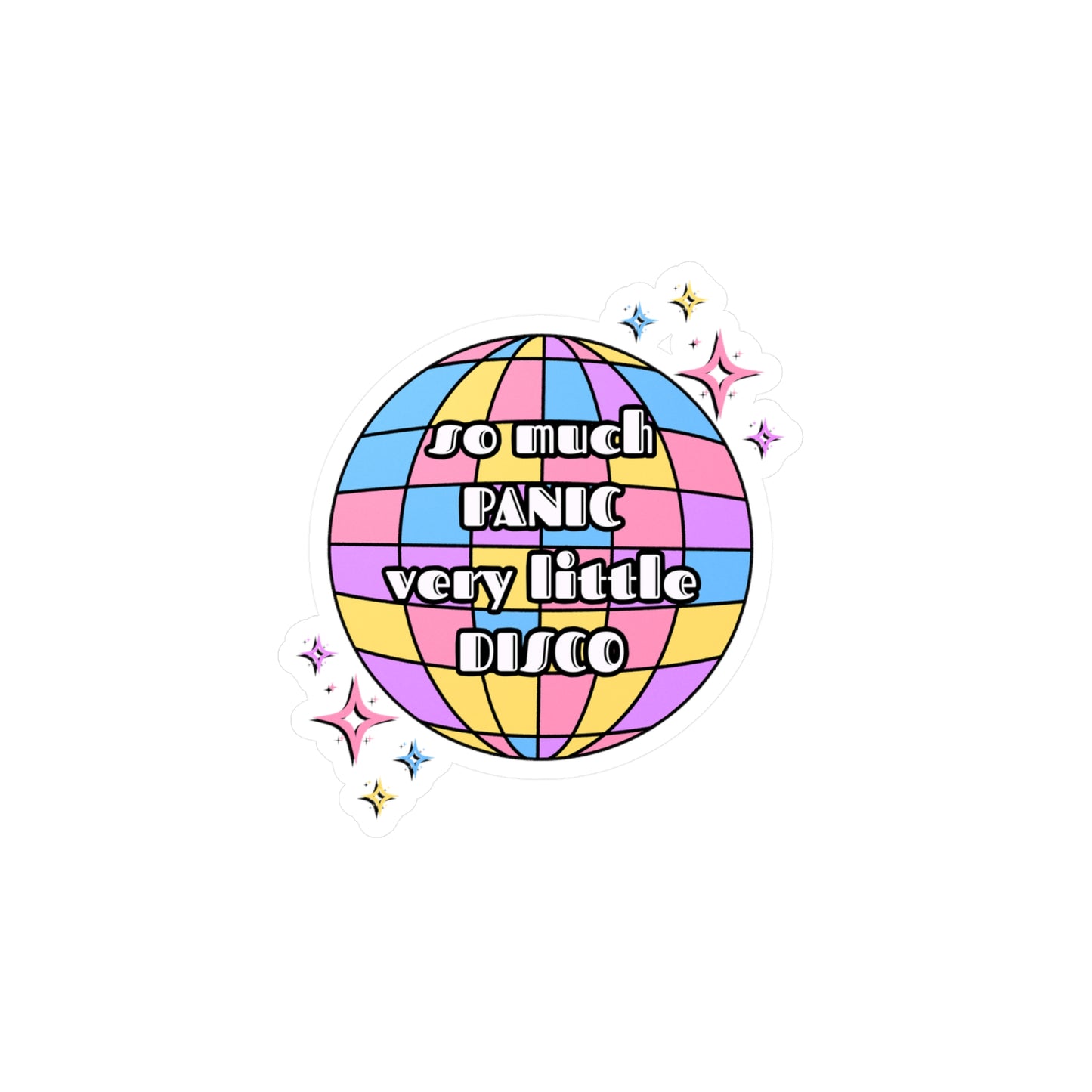 So Much Panic, Very Little Disco Vinyl Decal