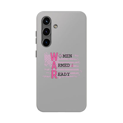 Women Armed & Ready Tough Phone Cases
