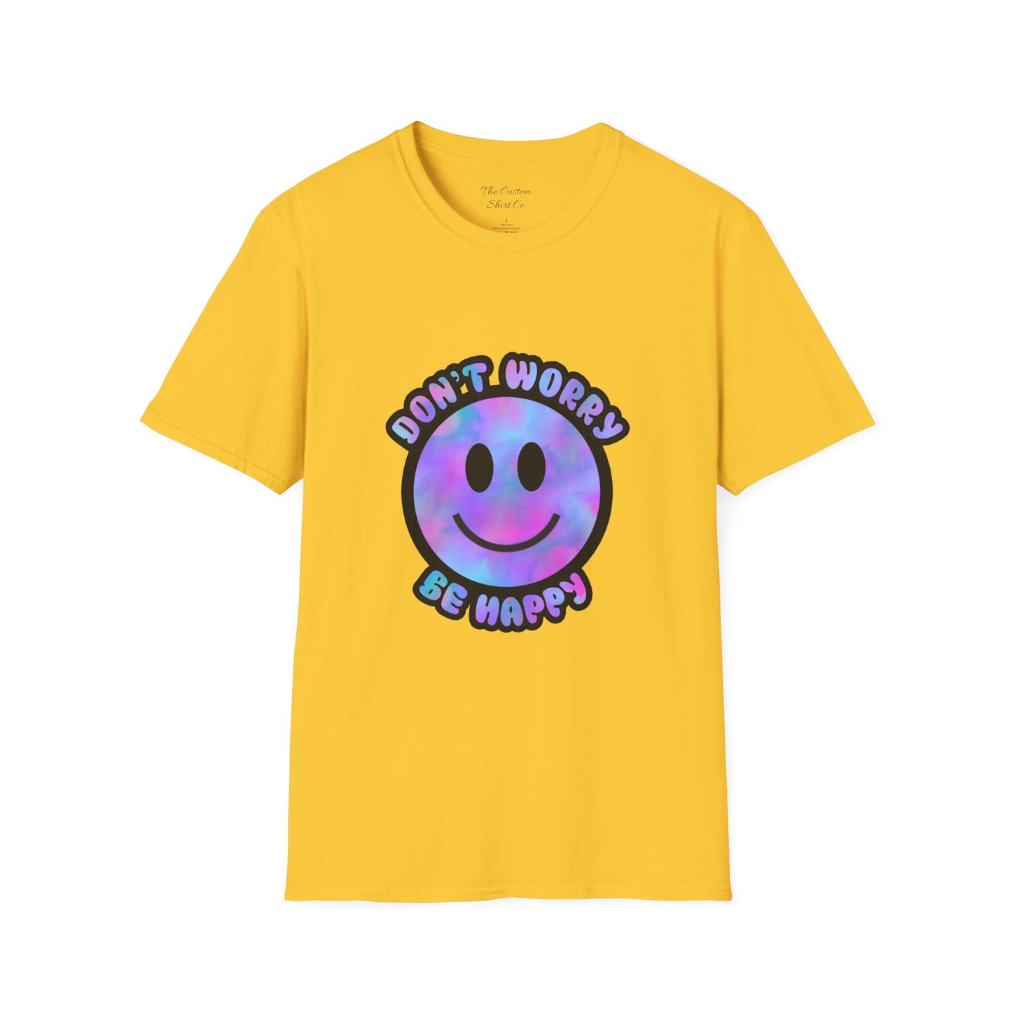Don't Worry Be Happy T-Shirt