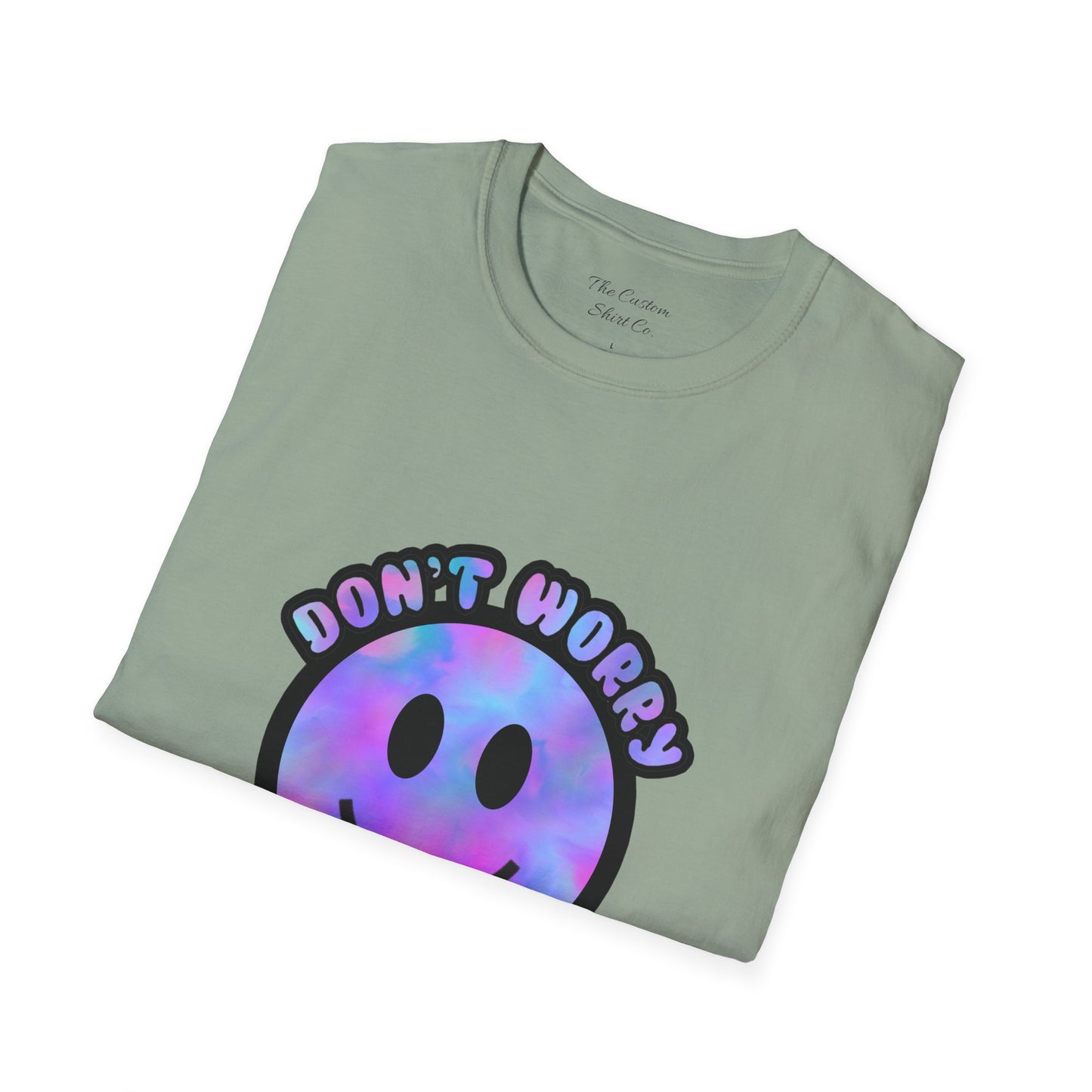 Don't Worry Be Happy T-Shirt