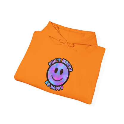 Don't Worry Be Happy Hooded Sweatshirt