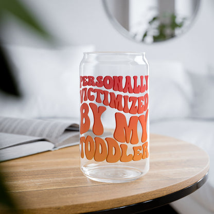 'Personally Victimized By My Toddler' Funny Sipper Glass | 16oz