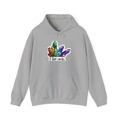 I Like Rocks Hooded Sweatshirt