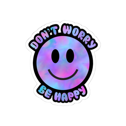 Don’t Worry Be Happy Kiss-Cut Stickers | Positive Vibes Decals for Laptops & Journals