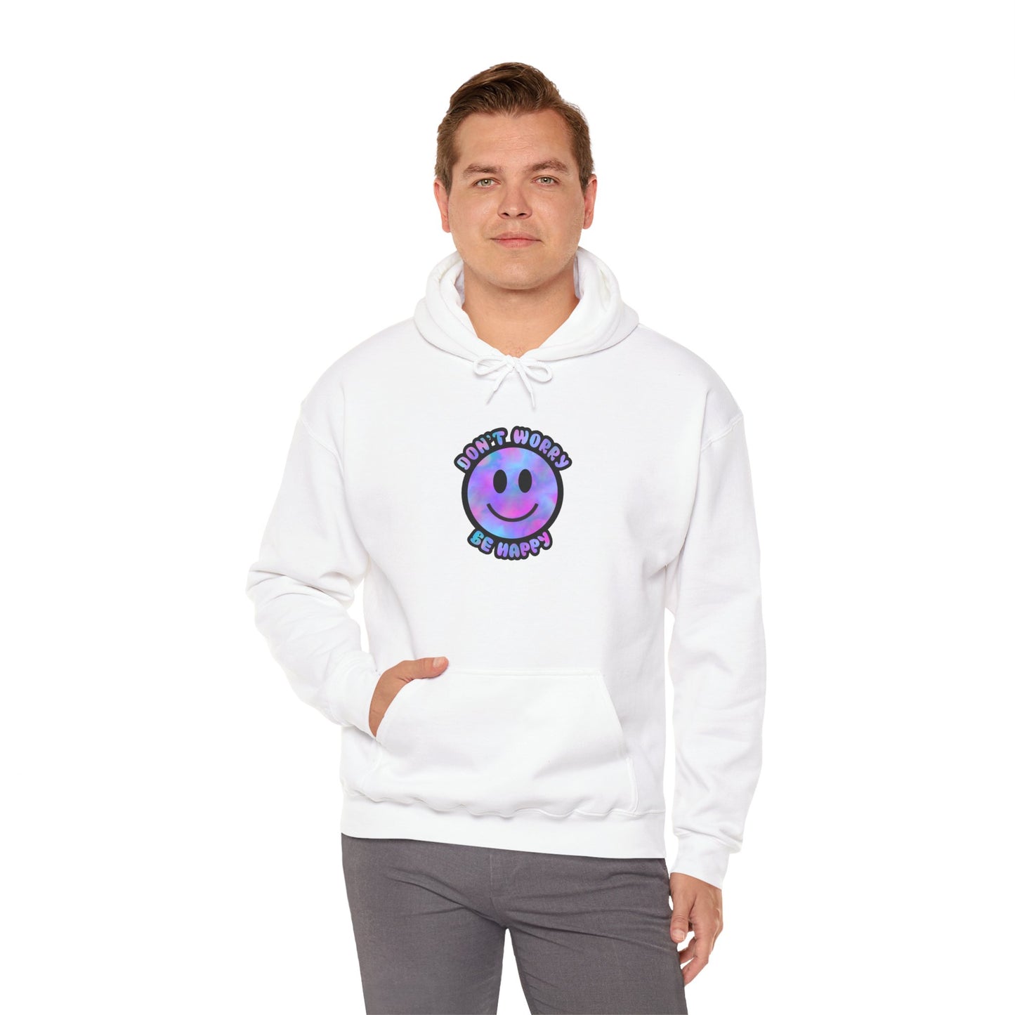 Don't Worry Be Happy Hooded Sweatshirt