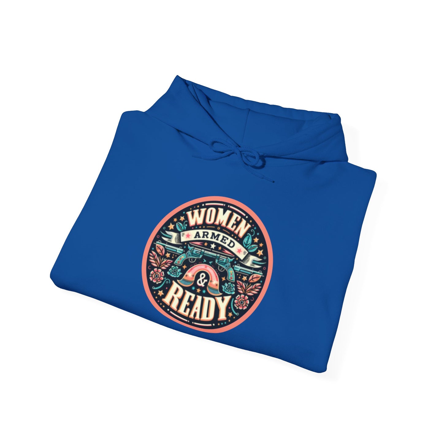 Women Armed & Ready Digital Design Hooded Sweatshirt