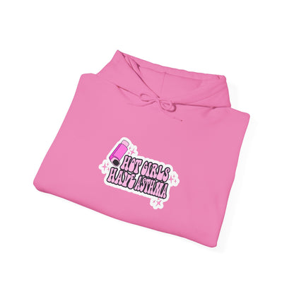 Hot Girls Have Asthma Hooded Sweatshirt