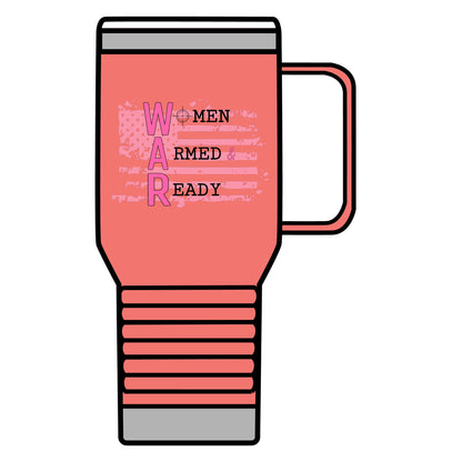 Women Armed & Ready 20oz Travel Mug