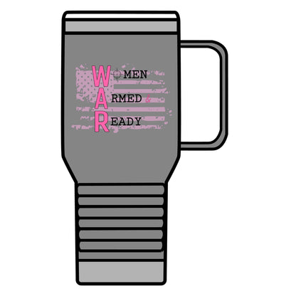 Women Armed & Ready 20oz Travel Mug