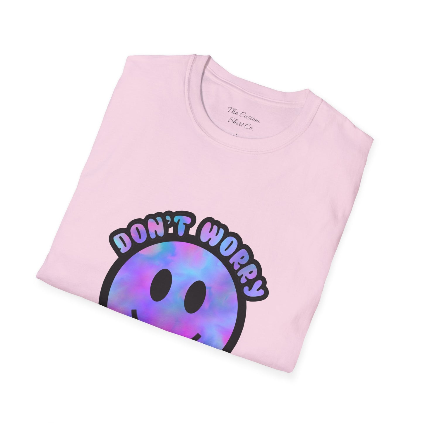 Don't Worry Be Happy T-Shirt