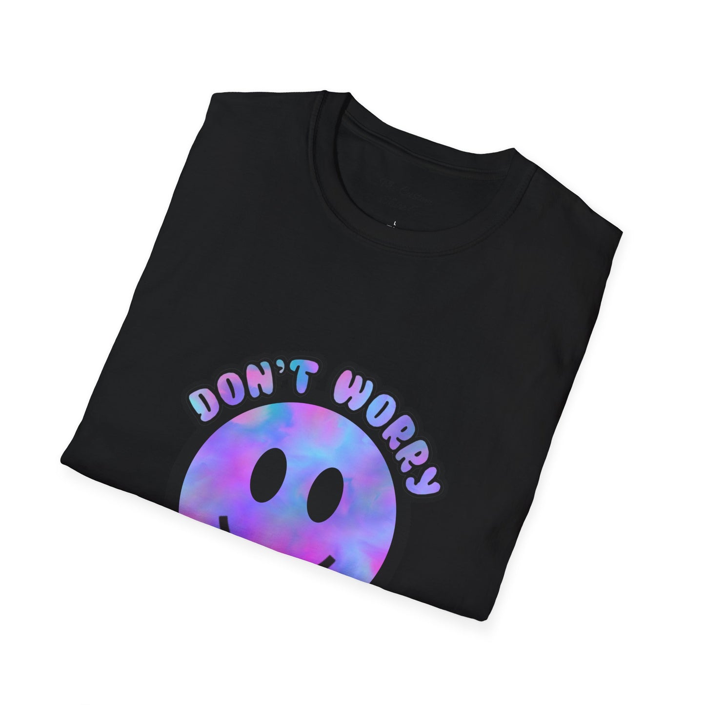 Don't Worry Be Happy T-Shirt