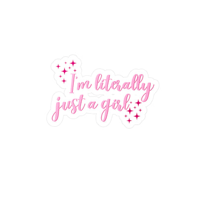I'm Just A Girl Kiss-Cut Vinyl Decal