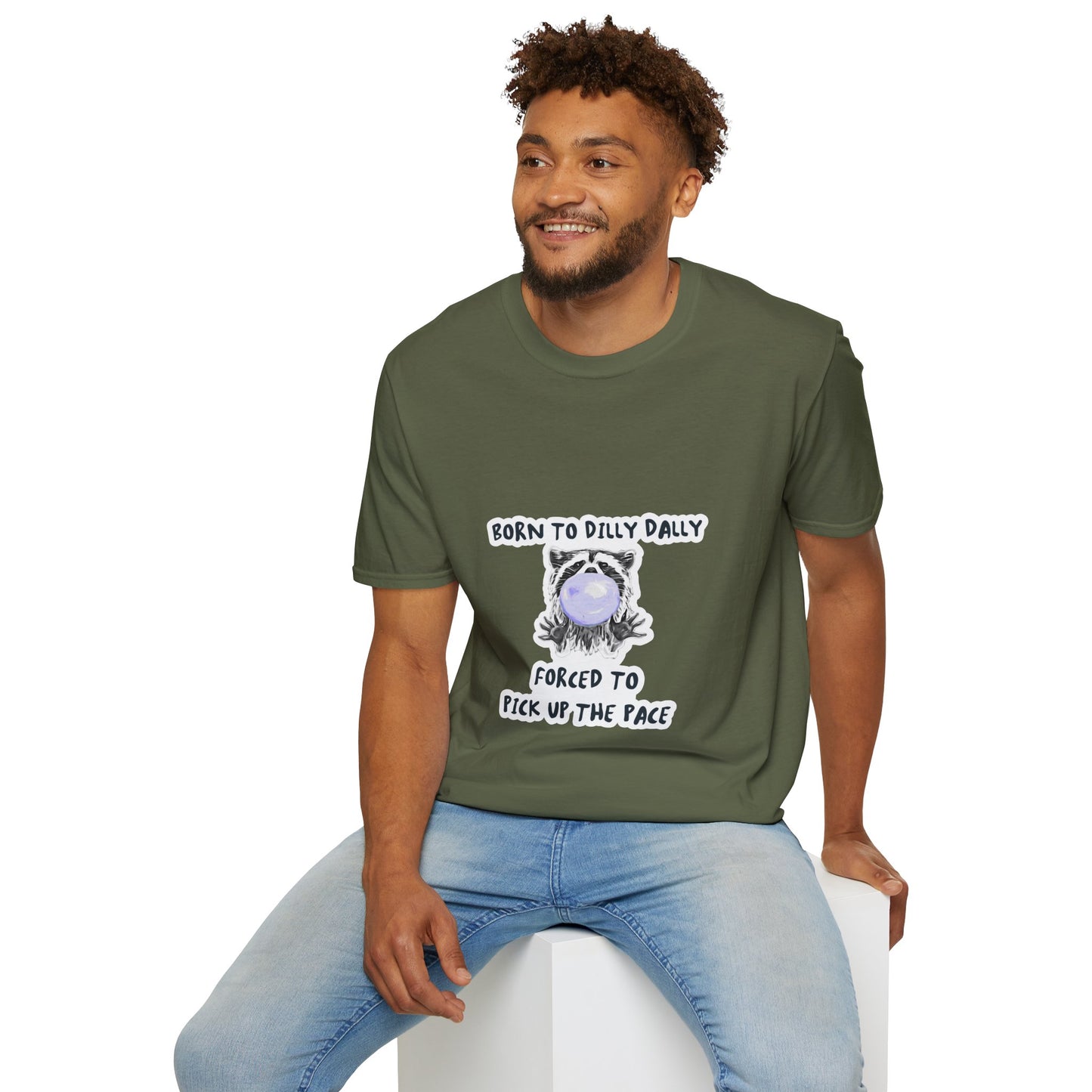 Born To Dilly Dally T-Shirt