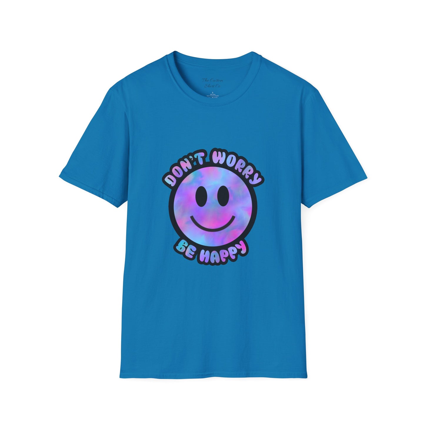 Don't Worry Be Happy T-Shirt