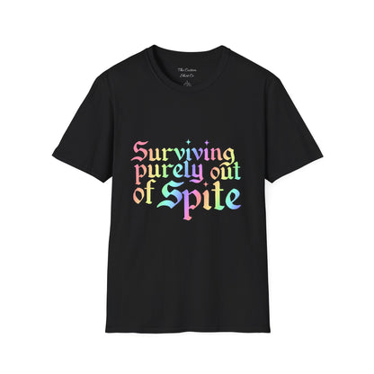 Surviving Purely Out of Spite T-Shirt
