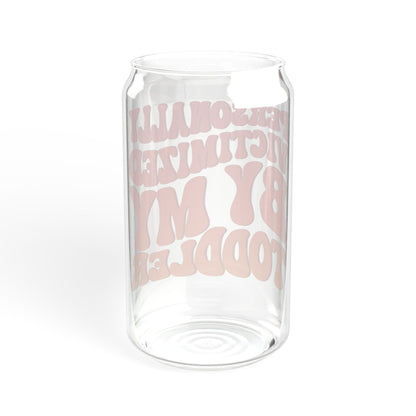 'Personally Victimized By My Toddler' Funny Sipper Glass | 16oz