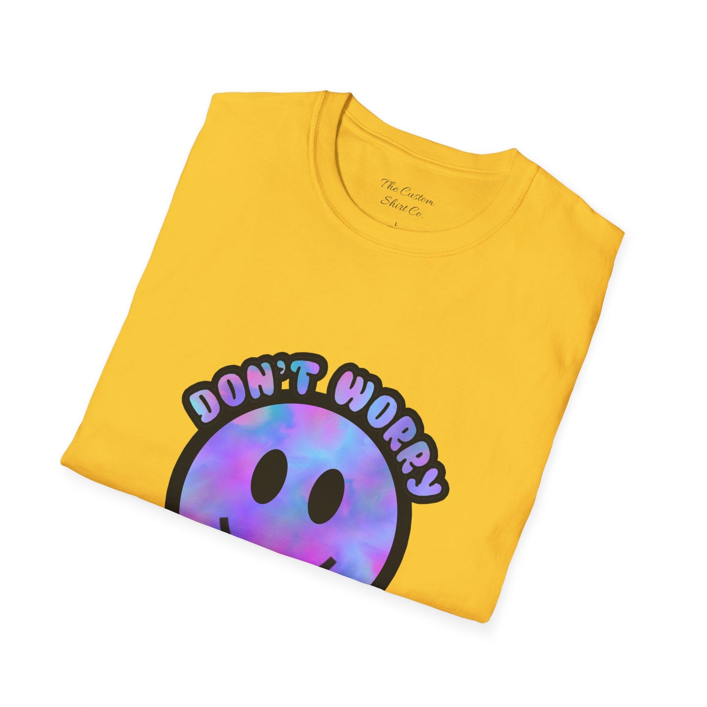 Don't Worry Be Happy T-Shirt