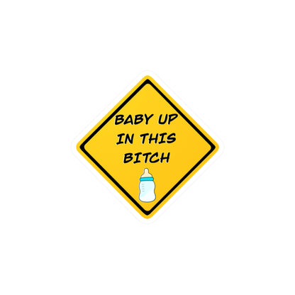 Funny Baby Warning Sticker, Vinyl Decal