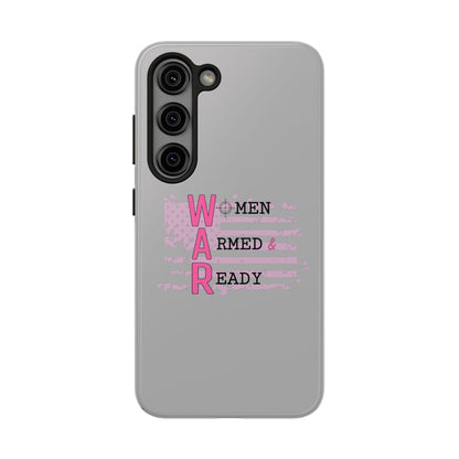 Women Armed & Ready Tough Phone Cases