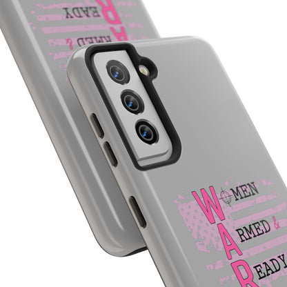 Women Armed & Ready Tough Phone Cases