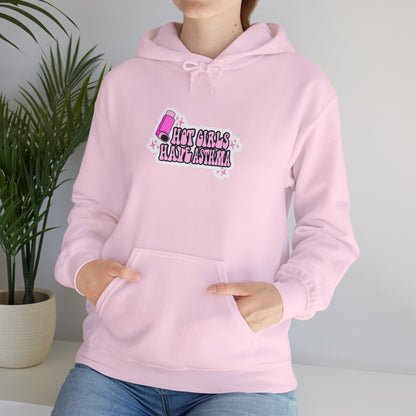 Hot Girls Have Asthma Hooded Sweatshirt
