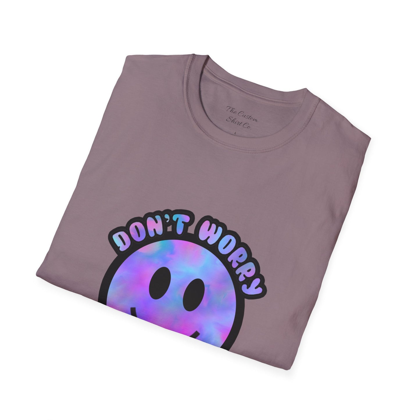 Don't Worry Be Happy T-Shirt