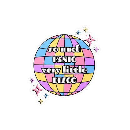So Much Panic, Very Little Disco Vinyl Decal